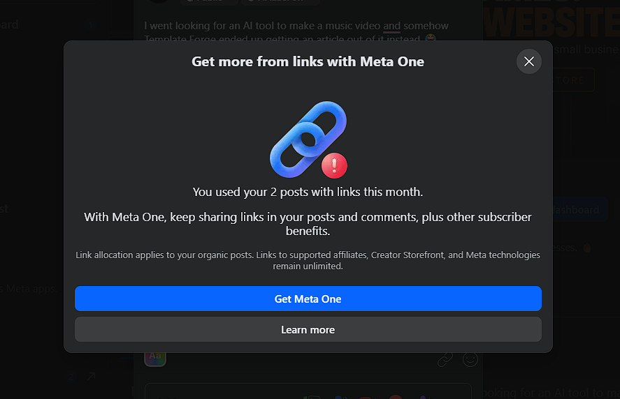 Facebook popup titled Get more from links with Meta One stating that two posts with links have been used for the month and offering Meta One to keep sharing links in posts and comments.