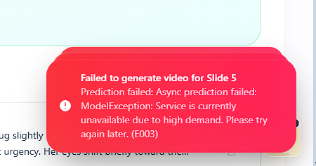 ToonBee red error toast: Slide 5 prediction failed because the service was unavailable due to high demand, error E003