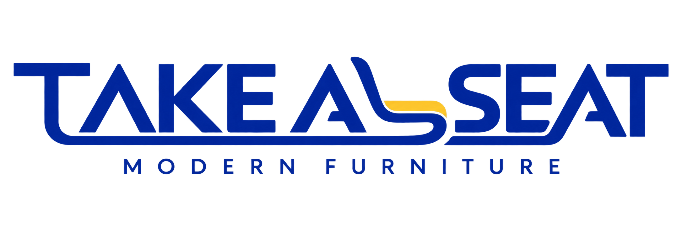 TAKE A SEAT Modern Furniture